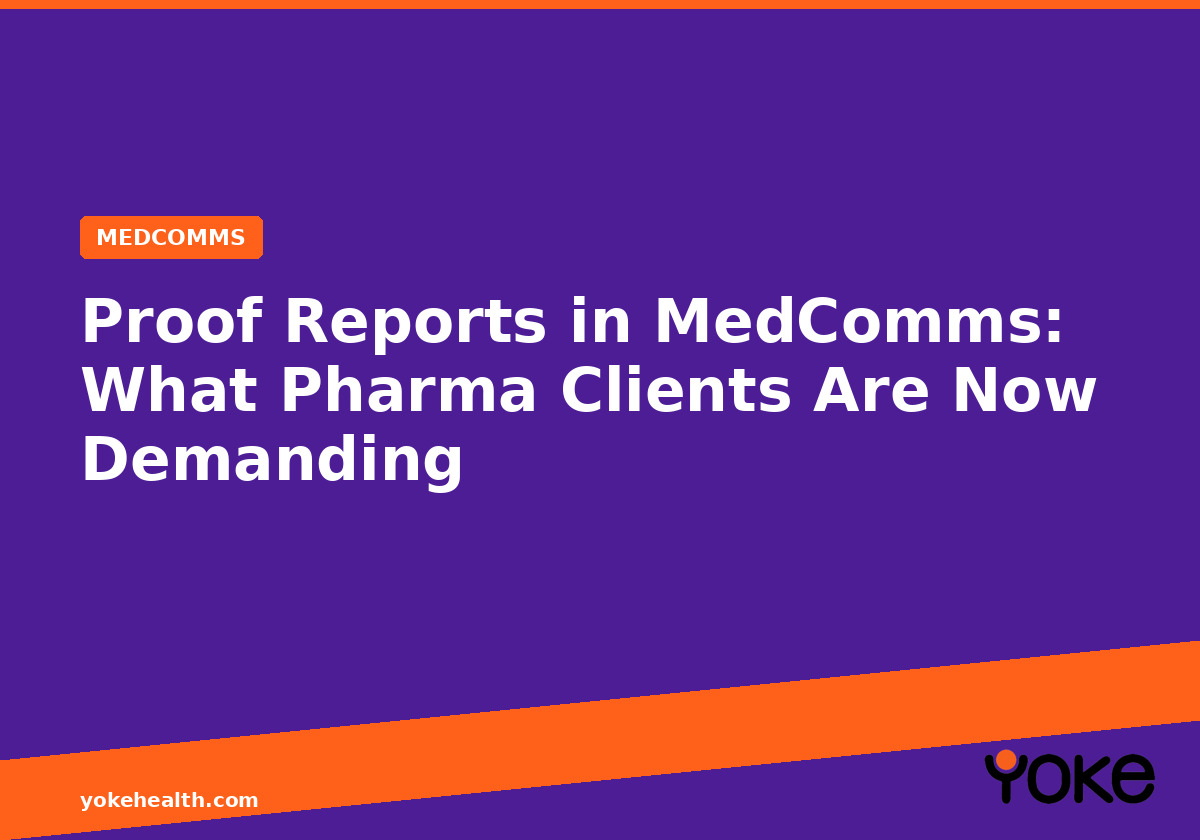 MedComms proof reports for pharma clients